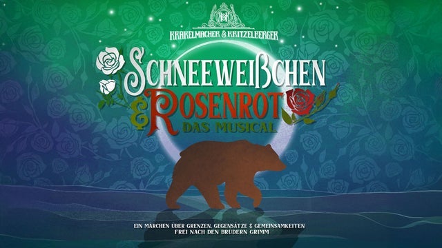 Schneeweißchen & Rosenrot - Das Musical