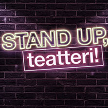 Stand up, Teatteri! - Talvikarkelot (K-18)