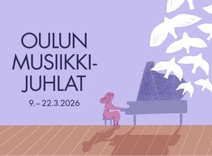 Oulun Musiikkijuhlat 2026: Kamarimusiikin sarjalippu
