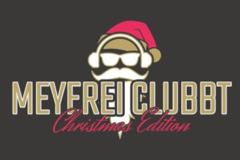 Meyerei clubbt - Christmas Edition