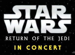 Star Wars: Return of the Jedi in Concert