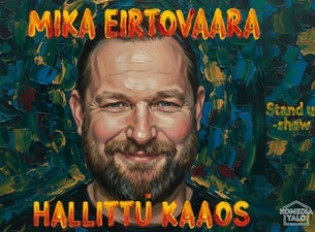 Mika Eirtovaara: HALLITTU KAAOS – Suomen järjettömin stand up -show image