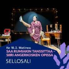 Sellosali: Matinea: Saa rumiakin tanssittaa