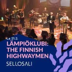 Sellosali: Lämpiöklubi: The Finnish Highwaymen