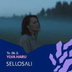 Sellosali: Ylva Haru