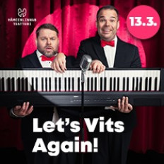 Mikko Töyssy ja Mikael Konttinen – Let's Vits Again