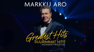 Markku Aro Greatest Hits - Suurimmat hitit konserttikiertue