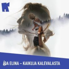 Ida Elina – Kaikuja Kalevalasta