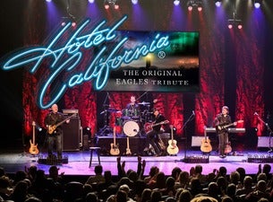 Hotel California - The Original Eagles Tribute