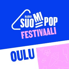 SUOMIPOP FESTIVAALI OULU - 3 PÄIVÄÄ K-18