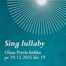 Kamarikuoro Audite: Sing lullaby