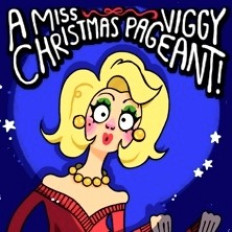 KULT: A Miss Viggy Christmas Pageant K-18