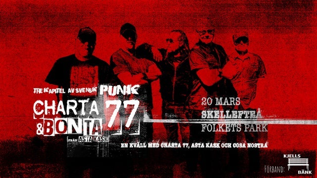 TRE KAPITEL AV SVENSK PUNK - CHARTA 77 & BONTA FRÅN ASTA KASK