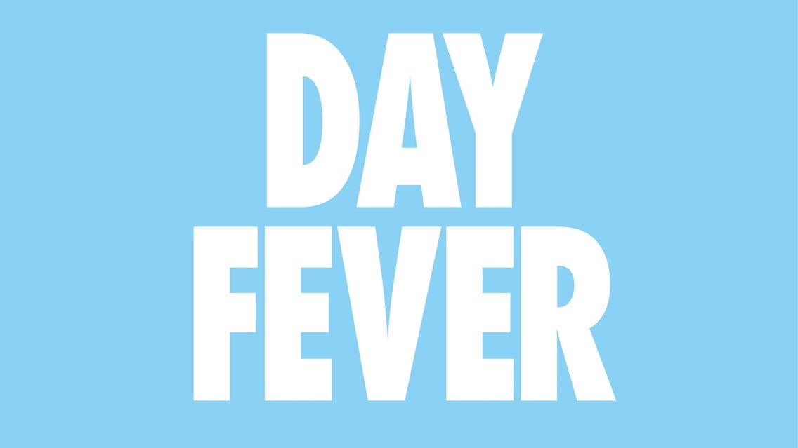 Day Fever