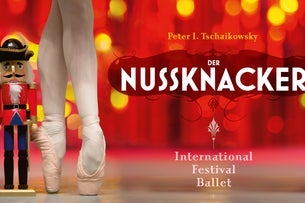 Nussknacker - International Festival Ballet & Festival Orchester