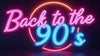 Back to the 90's - Le meilleur des années 90