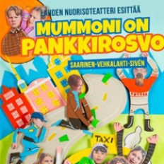 Mummoni on pankkirosvo