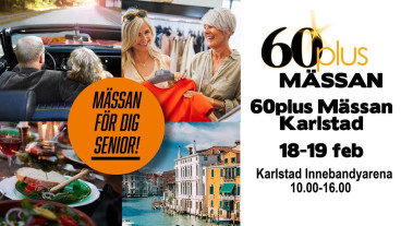 60plus Mässan i Karlstad - 18-19  februari