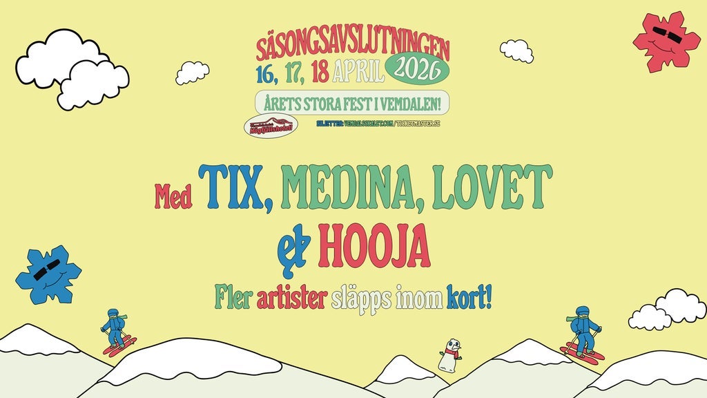 Vemdalsskalets Säsongsavslutning 16-18 APRIL 2026