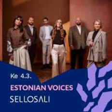 Sellosali: Estonian Voices - Viron itsenäisyyspäivän juhlakonsertti