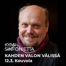 KAHDEN VALON VÄLISSÄ
