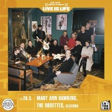 Live is Life: MARY ANN HAWKINS, ROSETTES, SLICERRR K-18