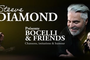 ANNULÉ - Steeve Diamond présente Bocelli & Friends 2