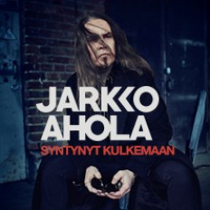 Jarkko Ahola - Syntynyt kulkemaan