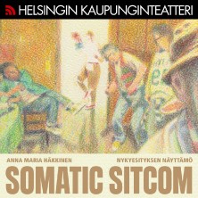 Somatic Sitcom Ensi-ilta