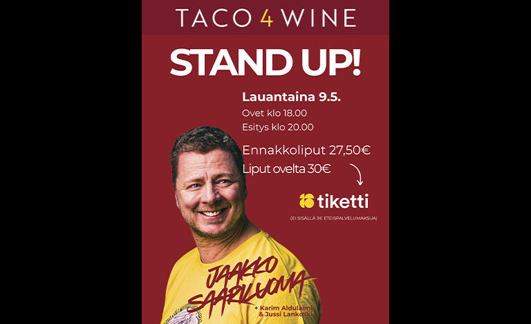 Taco 4 Wine STAND UP! - Jaakko Saariluoma