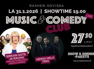 Music & Comedy Club: Sirkka Sote ja Rauha, Heikki Hela Trio