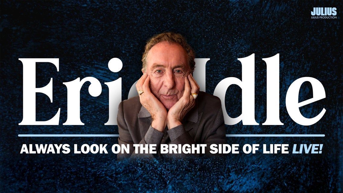 Eric Idle - Always Look on the Bright Side of Life, LIVE!