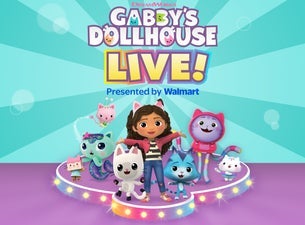 Gabby's Dollhouse Live! Presented by Walmart