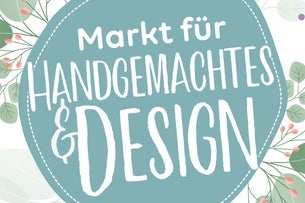 Markt für Handgemachtes & Design Frühjahr 2026 14. & 15. März 2026