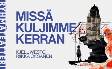 Missä kuljimme kerran