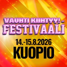 VAUHTI KIIHTYY FESTIVAALI KUOPIO - 2 PÄIVÄÄ PRIORITY KAVERILIPPU K-18