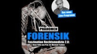 PHÄNOMEN FORENSIK Prof. Dr. Michael Tsokos - Logen Seat inkl. Getränke