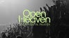 Open Heaven