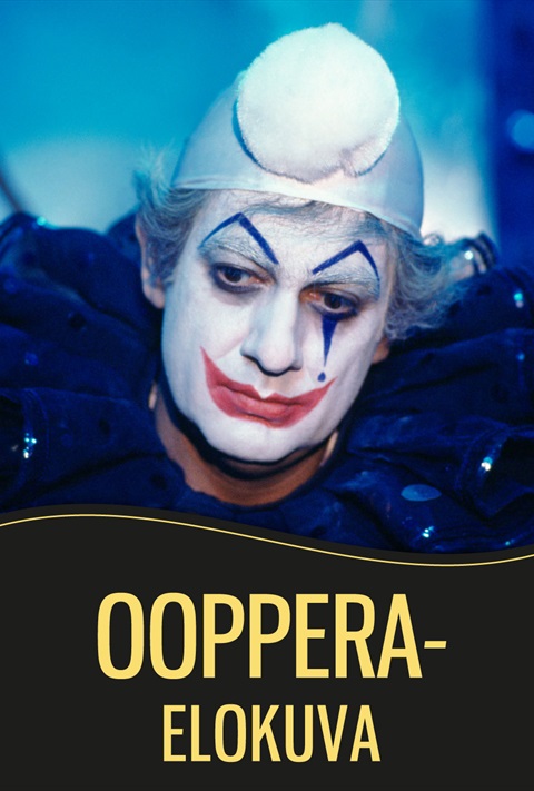 Oopperaelokuva: PAGLIACCI