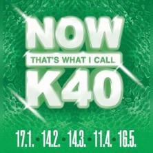 Now That's What I Call K40 Disco