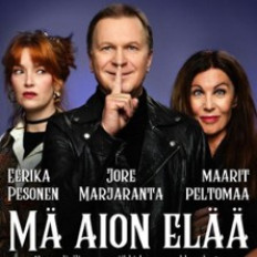 Mä aion elää, Mäntsälä