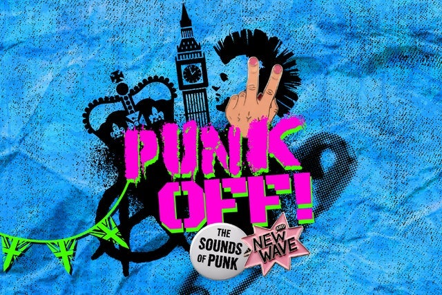 Punk Off! The Sounds of Punk and New Wave