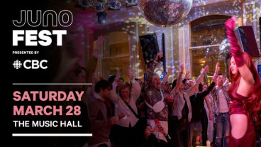 JUNOfest Presented by CBC - SAT - The Music Hall