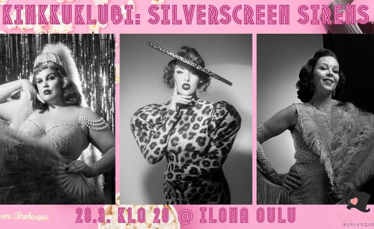 Kinkkuklubi: Silverscreen Sirens