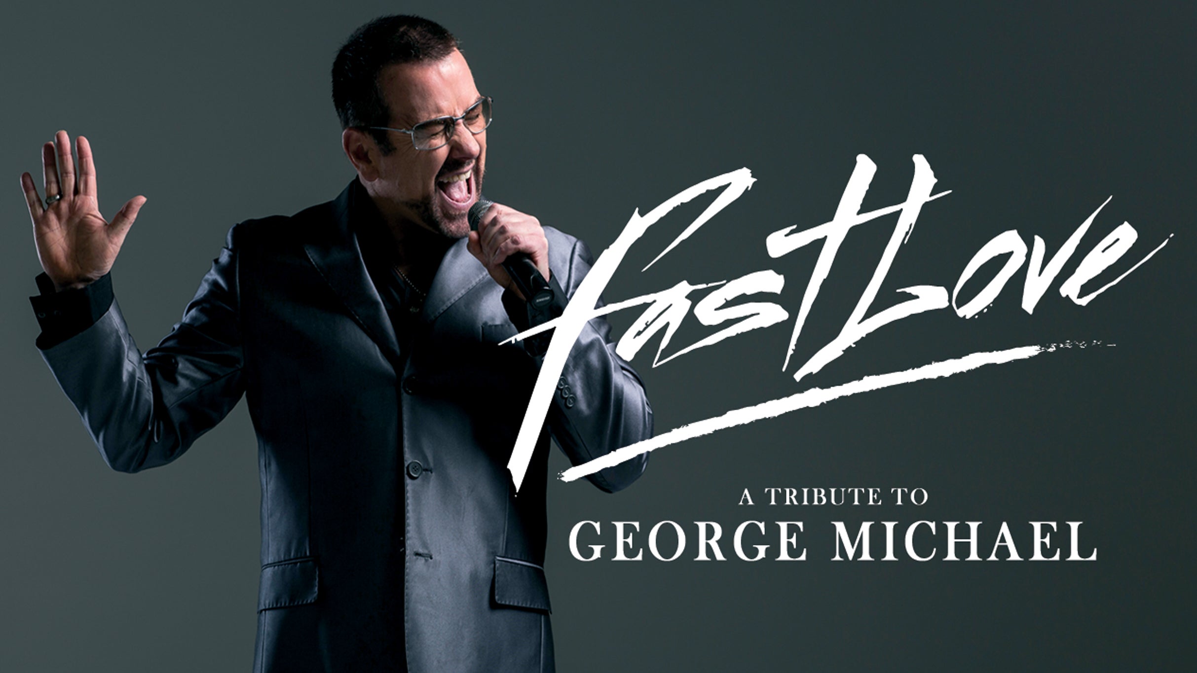 Fastlove - A Tribute To George Michael