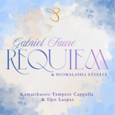Fauré: Requiem & suomalaisia säveliä
