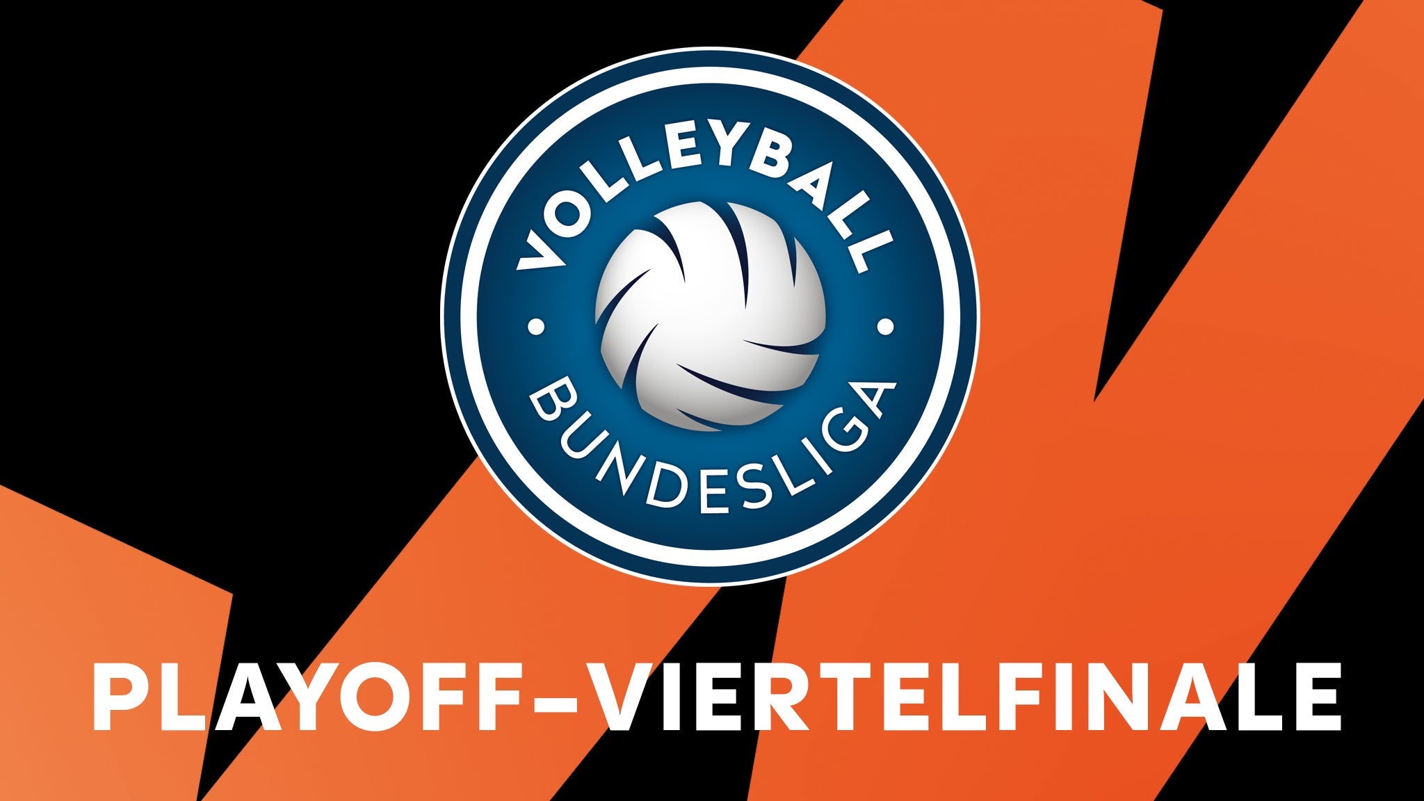 BR Volleys vs. Gegner offen | Playoff-Viertelfinale