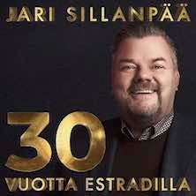 Jari Sillanpää - 30 vuotta estradilla