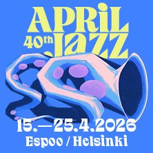 APRIL JAZZ 2026: JAZZ SUOMI 100 NYT! –GAALAKONSERTTI