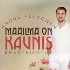 Aarne Pelkonen: Maailma on kaunis